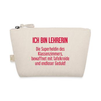 Lehrerin - Die Superheldin des Klassenzimmers! - Bio-Täschchen - Natur - Vorne