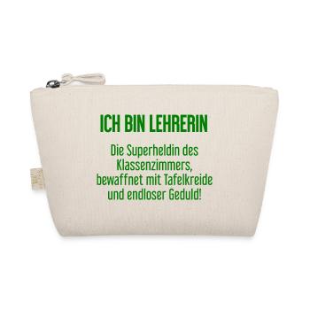 Lehrerin - Die Superheldin des Klassenzimmers! - Bio-Täschchen - Natur - Vorne