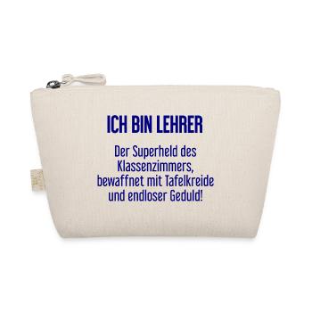 Lehrer - Der Superheld des Klassenzimmers! - Bio-Täschchen - Natur - Vorne