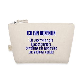 Dozentin - Die Superheldin des Klassenzimmers! - Bio-Täschchen - Natur - Vorne