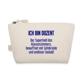 Dozent - Der Superheld des Klassenzimmers! - Bio-Täschchen - Natur - Vorne