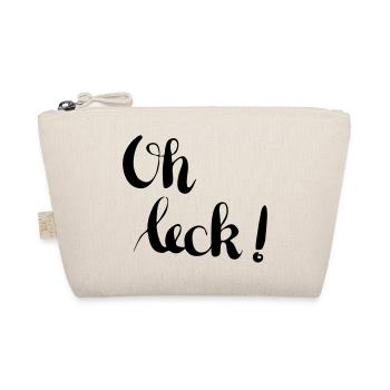 Trier Lustig Spruch Oh Leck Geschenk - Bio-Täschchen - Natur - Vorne