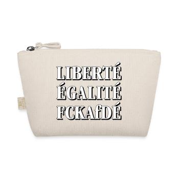 Liberté! Égalité! FCKAfDÉ! - Bio-Täschchen - Natur - Vorne
