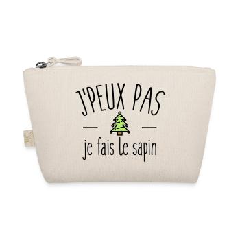 Je peux pas je fais le sapin - Trousse biologique - nature - Devant