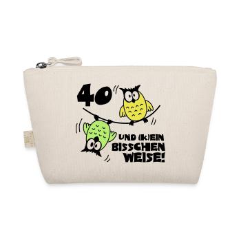 40 Birthday and not a bit way owls - Organic Pouch - nature - Front