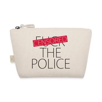 Fuck The Police - Censored - Organic Pouch - nature - Front