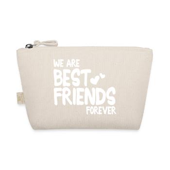 we are best friends forever i 1c - Organic Pouch - nature - Front