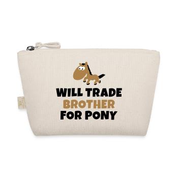 Will trade brother for pony - Trousse biologique - nature - Devant
