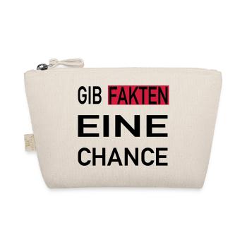 Gib Fakten eine Chance - Bio-Täschchen - Natur - Vorne