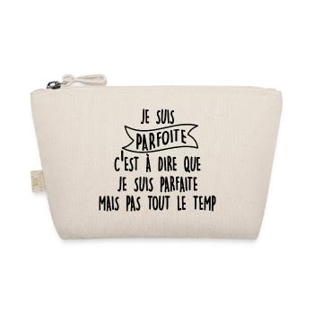 je suis parfoite - Trousse biologique - nature - Devant
