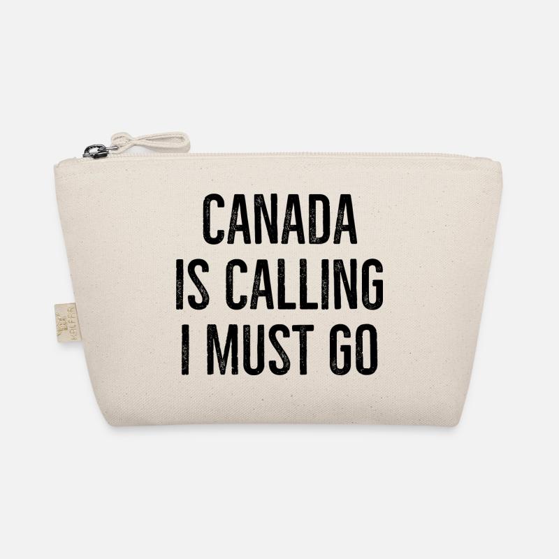 Canada Is Calling I Must Go Organic Pouch