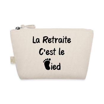 La retraite c'est le pied humour - Trousse biologique - nature - Devant