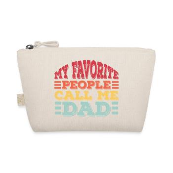 My Favorite People Call Me Dad - Organic Pouch - nature - Front