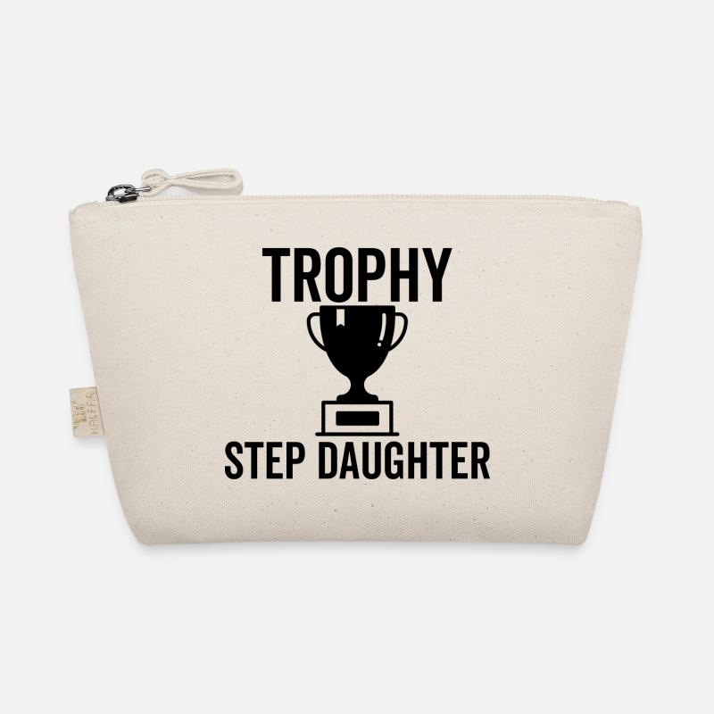 Trophy Step Daughter Organic Pouch