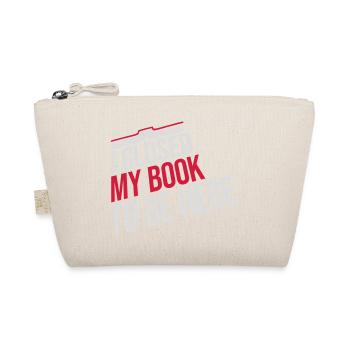 I closed my book - Organic Pouch - nature - Front