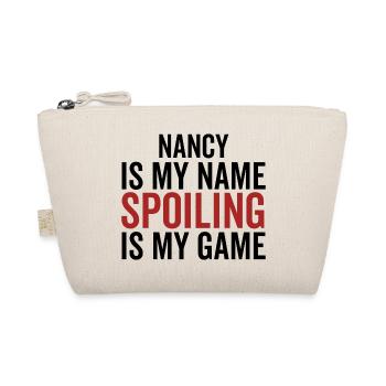 Nancy est mon nom Spoiling est mon jeu - Trousse biologique - nature - Devant