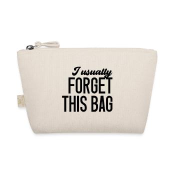 I Usually Forget This Bag - Organic Pouch - nature - Front