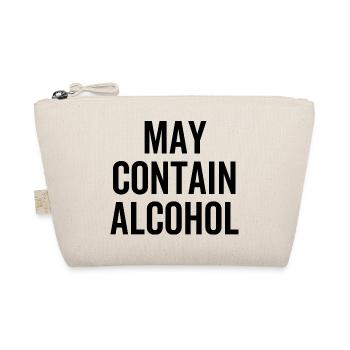 May Contain Alcohol - Organic Pouch - nature - Front
