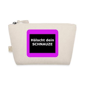 Hälscht dein SCHNAUZE - Bio-Täschchen - Natur - Vorne