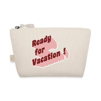 Ready for vacation! - Organic Pouch - nature - Front