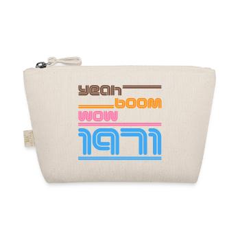 Year of birth Shirt Retro yes Boom Wow 1971 - Organic Pouch - nature - Front