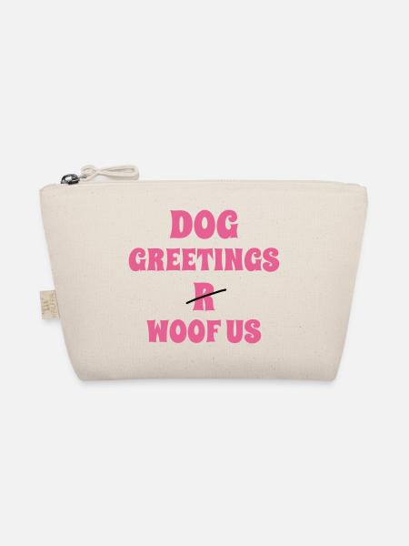 DogGreetingsPink - Organic Pouch - nature
