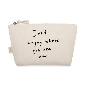 Tout simplement profiter - Trousse biologique - nature - Devant