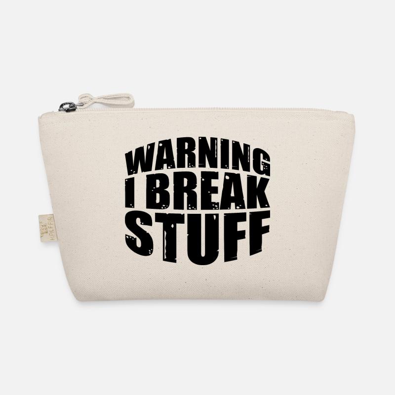 Warning I Break Stuff 7 Bio-Täschchen