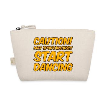 Prudence! Peut se mettre spontanément à danser - Trousse biologique - nature - Devant