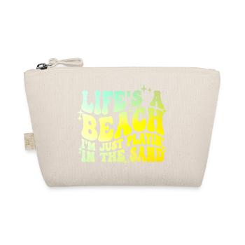 Life's a Beach I'm Just Playin In The Sand - Bio-Täschchen - Natur - Vorne
