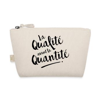 QUALITE avant QUANTITE - Trousse biologique - nature - Devant