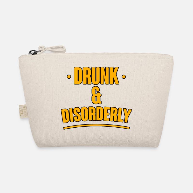 Drunk And Disorderly 2 Organic Pouch