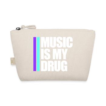 La musique est ma drogue Médecine Dire Musique Drogue Fête - Trousse biologique - nature - Devant