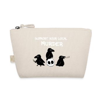 Support your local murder - Organic Pouch - nature - Front