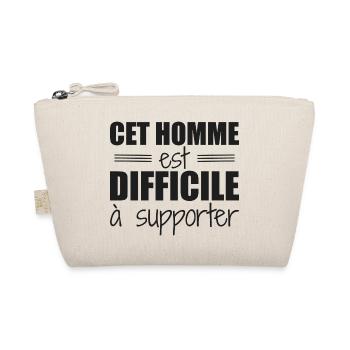 Cet homme est difficile à supporter - Trousse biologique - nature - Devant