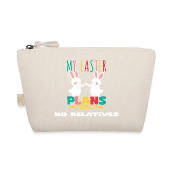 My Easter Plans Are All About No Relatives - Organic Pouch - nature - Front