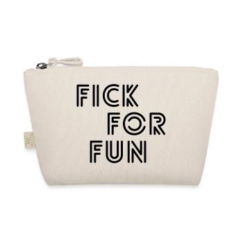 Fick For Fun - lustiger Sex Spruch fürs Gym - Bio-Täschchen - Natur - Vorne