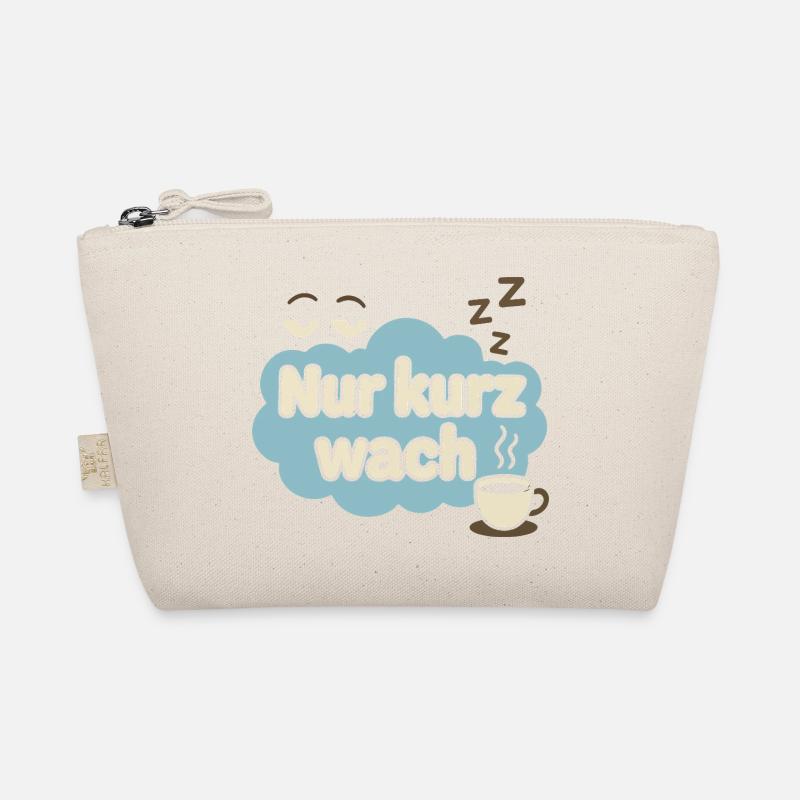 Ne se réveiller que pour une courte période - Conception de café amusante pour le matin Trousse biologique