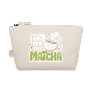 Matcha Tea Saying Green Tea Like You Very Matcha - Organic Pouch - nature - Front