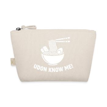 Udon Know Me Nudel-Wortspiel Feinschmecker - Bio-Täschchen - Natur - Vorne