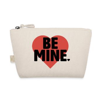 Be Mine Heart Kühne Typografie - Bio-Täschchen - Natur - Vorne
