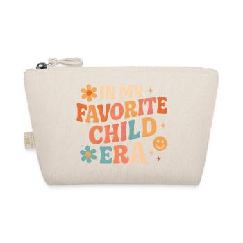 In My Favorite Child Era Daughter Families Humor - Organic Pouch - nature - Front