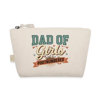 Dad of Girls Dad Girl Father Saying - Organic Pouch - nature - Front