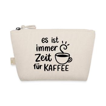 Es ist immer Zeit für Kaffee Geschenk Morgenmuffel - Bio-Täschchen - Natur - Vorne