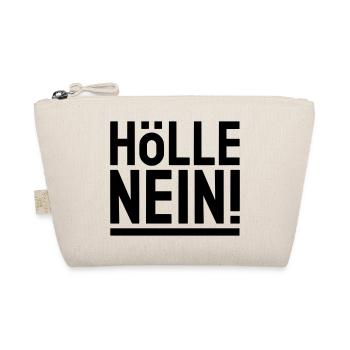 HÖLLE NEIN ! - schwarz & unterstrichen - Bio-Täschchen - Natur - Vorne