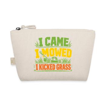 I Came I Mowed And I Kicked Grass Funny Lawn Mowin - Organic Pouch - nature - Front