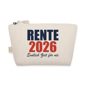 Rente 2026 – Endlich Zeit für nix - Bio-Täschchen - Natur - Vorne