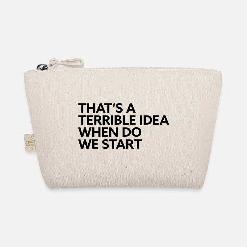 That s a terrible idea when do we start Organic Pouch