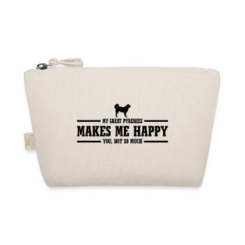 Great Pyrenees Makes Me Happy Saying Dog Wilsigns - Organic Pouch - nature - Front