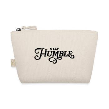 Stay Humble - Organic Pouch - nature - Front